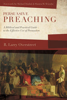 Cover image for Persuasive Preaching, isbn: 9781683592181
