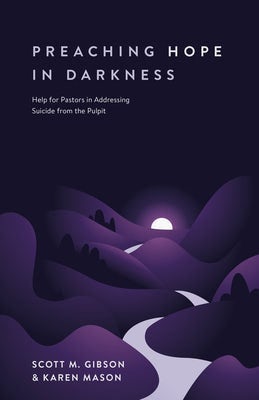 Cover image for Preaching Hope in Darkness, isbn: 9781683594116