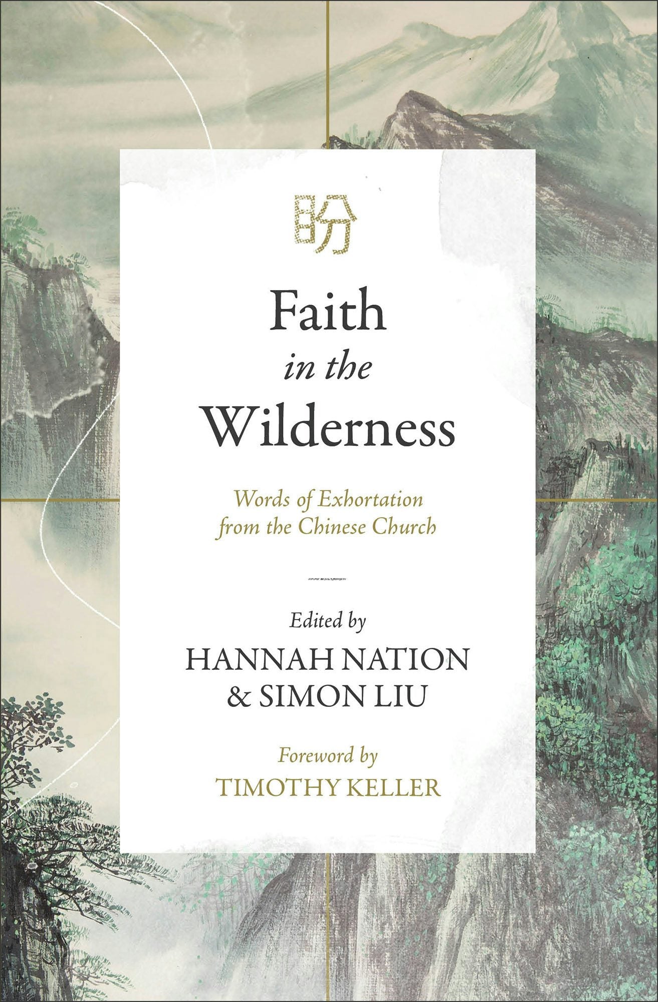 Cover image for Faith in the Wilderness, isbn: 9781683596042
