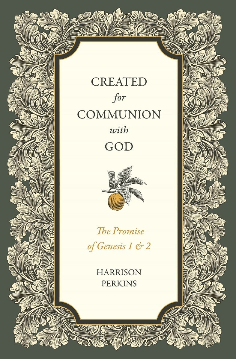 Cover image for Created for Communion with God, isbn: 9781683597643