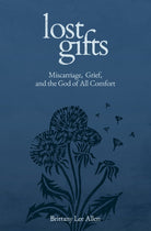 Cover image for Lost Gifts, isbn: 9781683597988